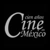 cien años de cine en México